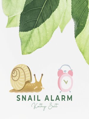 cover image of Snail Alarm